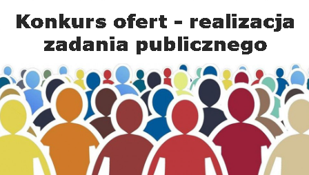 aktualność: Ogłoszenie o otwartym konkursie ofert na powierzenie realizacji zadania publicznego