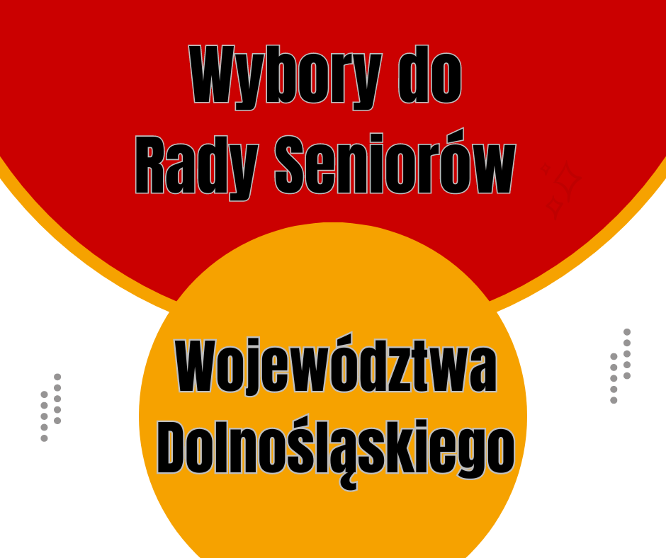 aktualność: Wybory do Rady Seniorów Województwa Dolnośląskiego